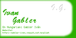 ivan gabler business card