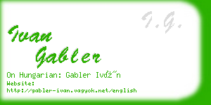 ivan gabler business card